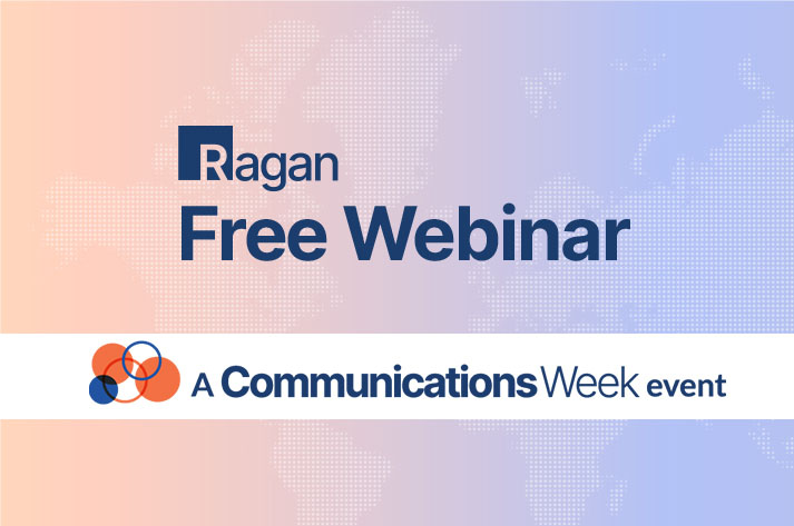 Ragan Free Webinar | a Communications Week event thumbnail