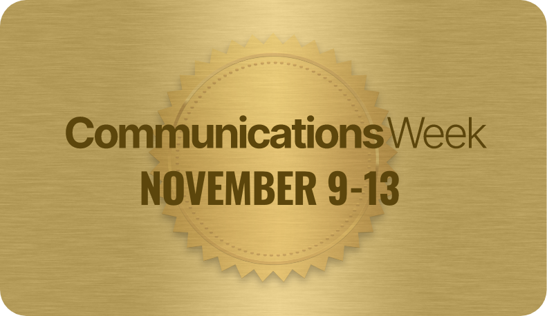 Communications Week November 9-13 2026
